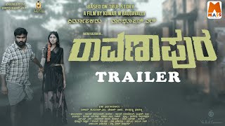 Ravanapura Official Trailer