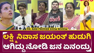 Mr. Rani Premier Show Review